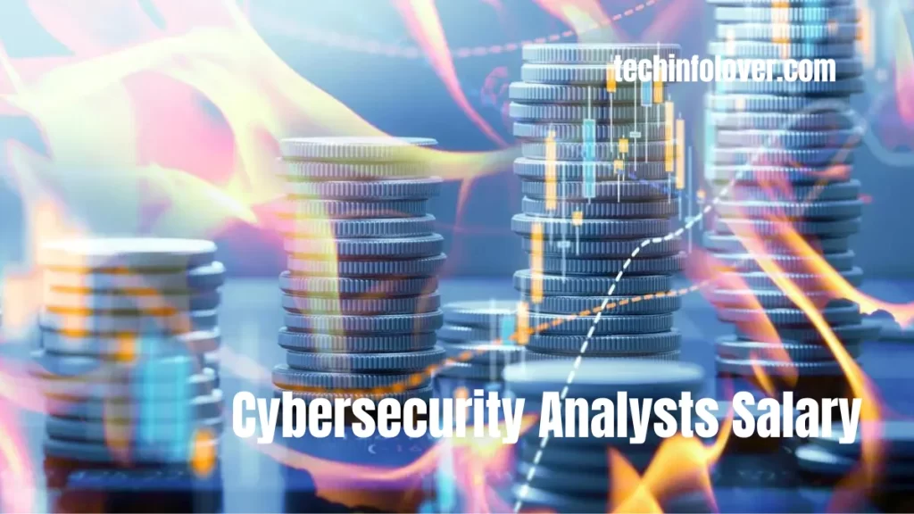 Cybersecurity Analysts Salary Are You Making Enough 2024   Cybersecurity Analysts Salary 1024x576.webp