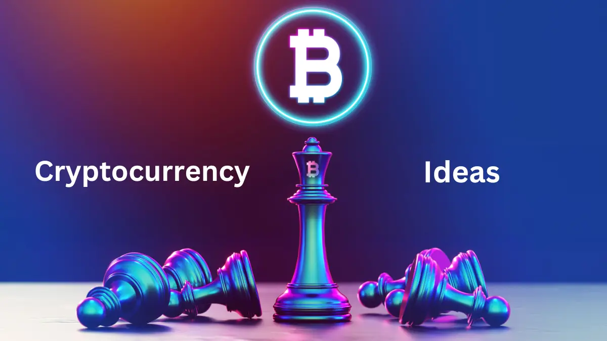 Cryptocurrency Ideas