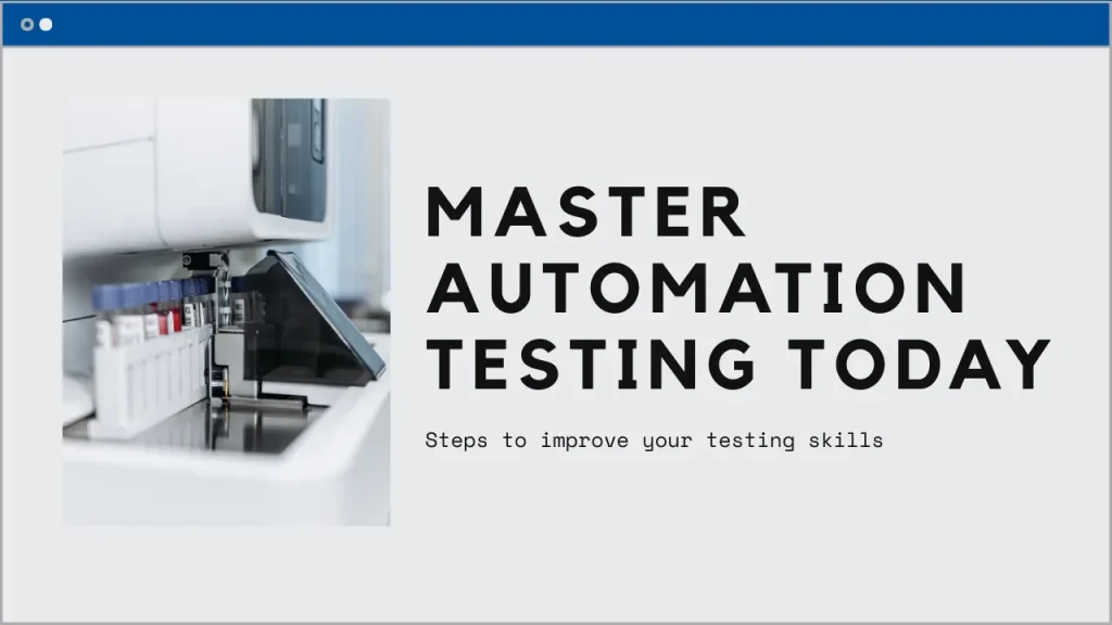 Introduction Mastering Automation Testing Steps