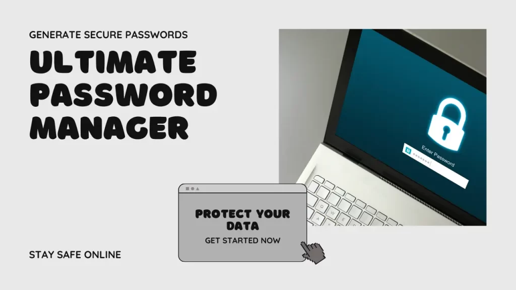 Password Generator and Manager