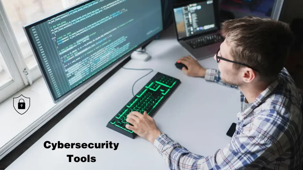 Cybersecurity Tools