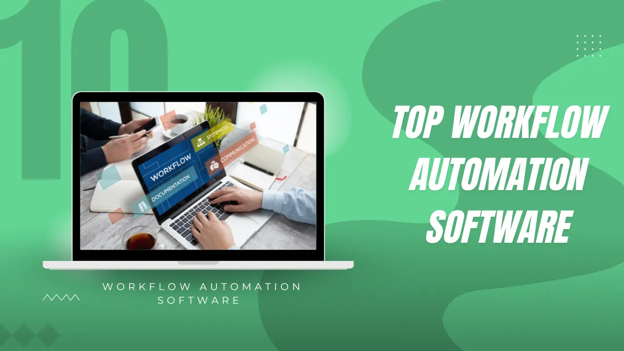 Top workflow automation software