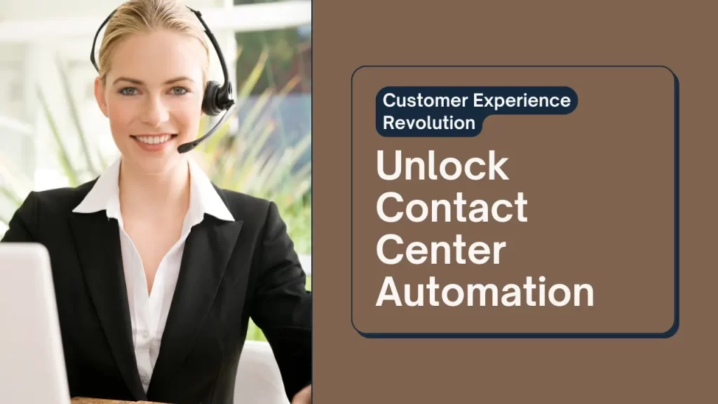 Contact Center Automation