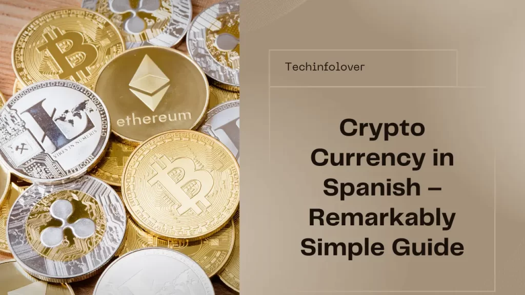 Crypto Currency in Spanish