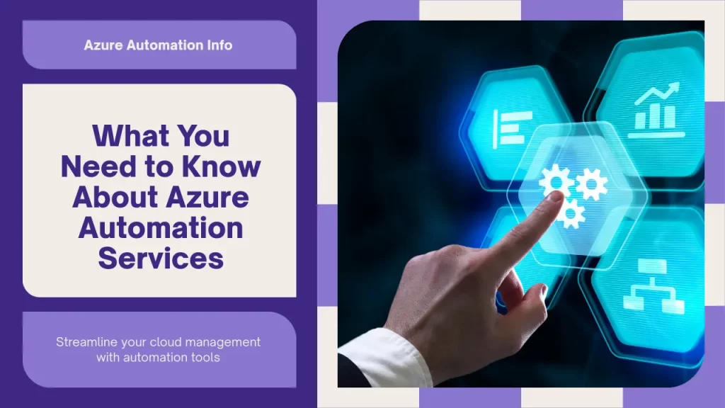 Azure Automation Services: The Ultimate Guide to Streamlining Cloud Operations What Are Azure Automation Services?