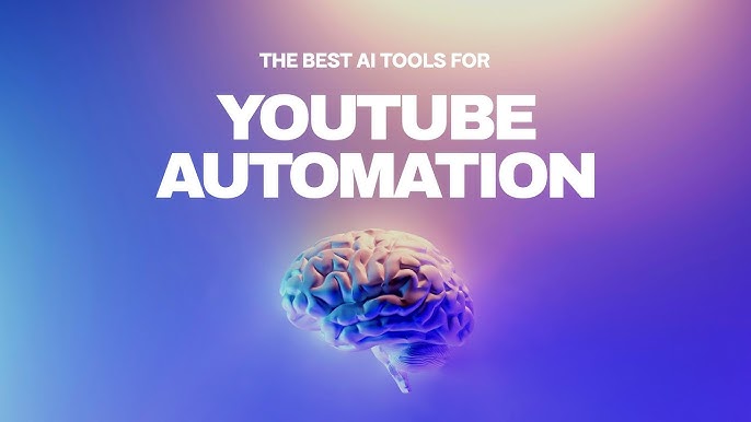 Ai Tools for Youtube Automation
