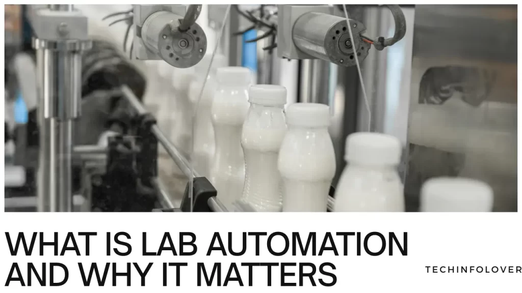 What Is Lab Automation?