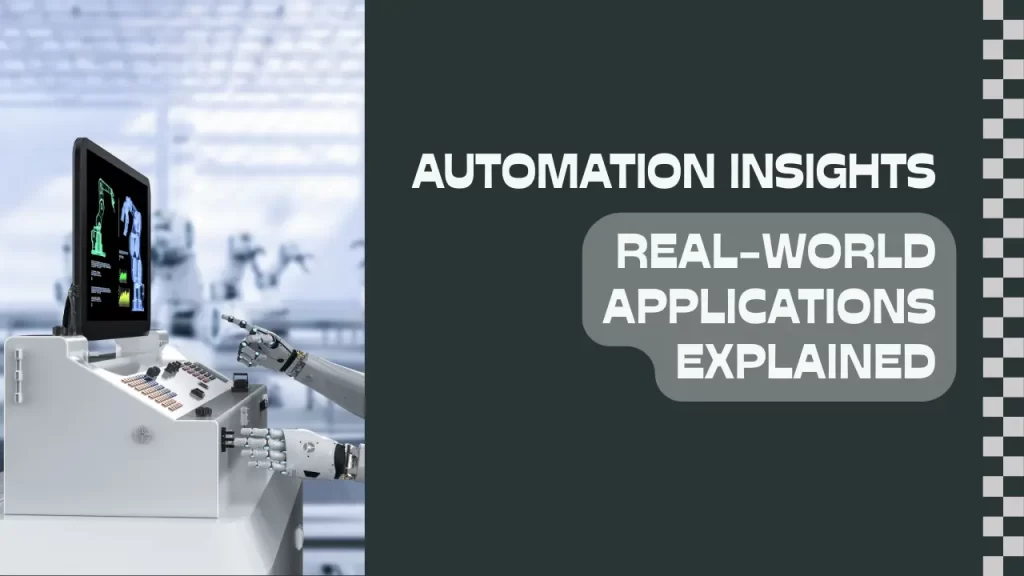 Factory Automation: Revolutionizing the Future of Manufacturing Real-World Applications of Factory Automation