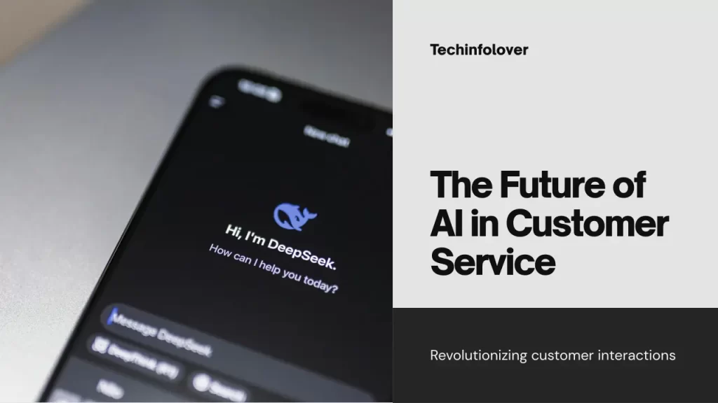 The Future of AI in Customer Service