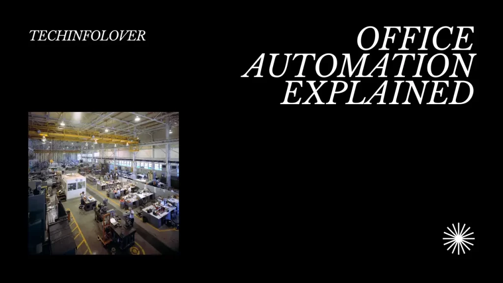 What is an Office Automation System?
