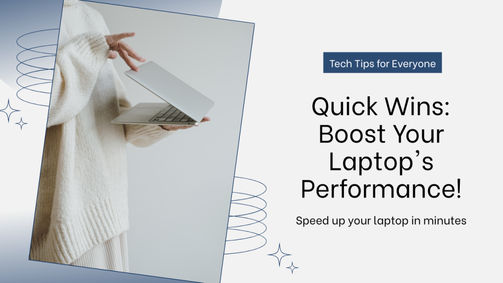 Quick Wins Checklist: Speed Up Your Laptop Today