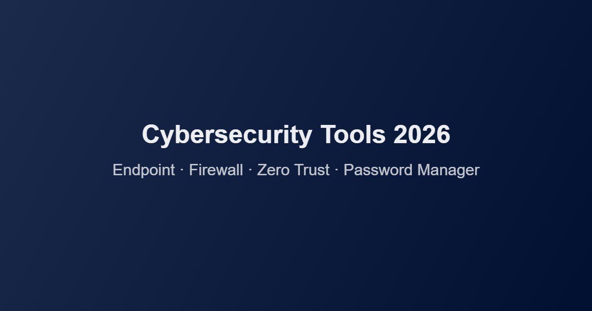 Cybersecurity tools overview including endpoint protection, firewall, and zero trust security