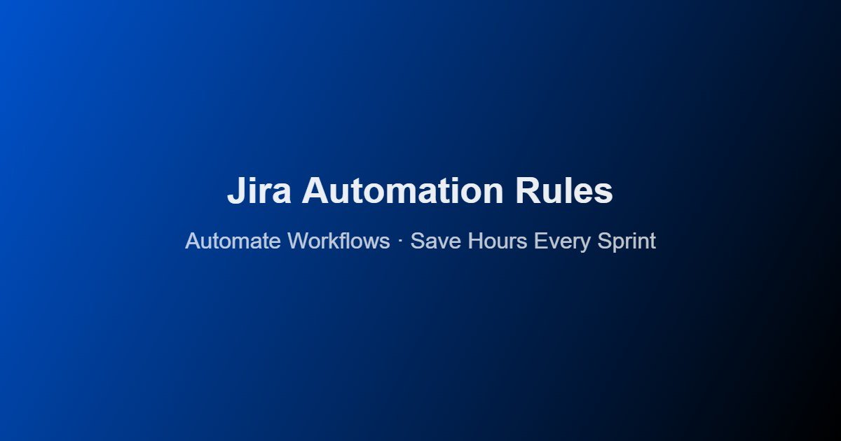 Jira automation rules dashboard showing configured workflow triggers