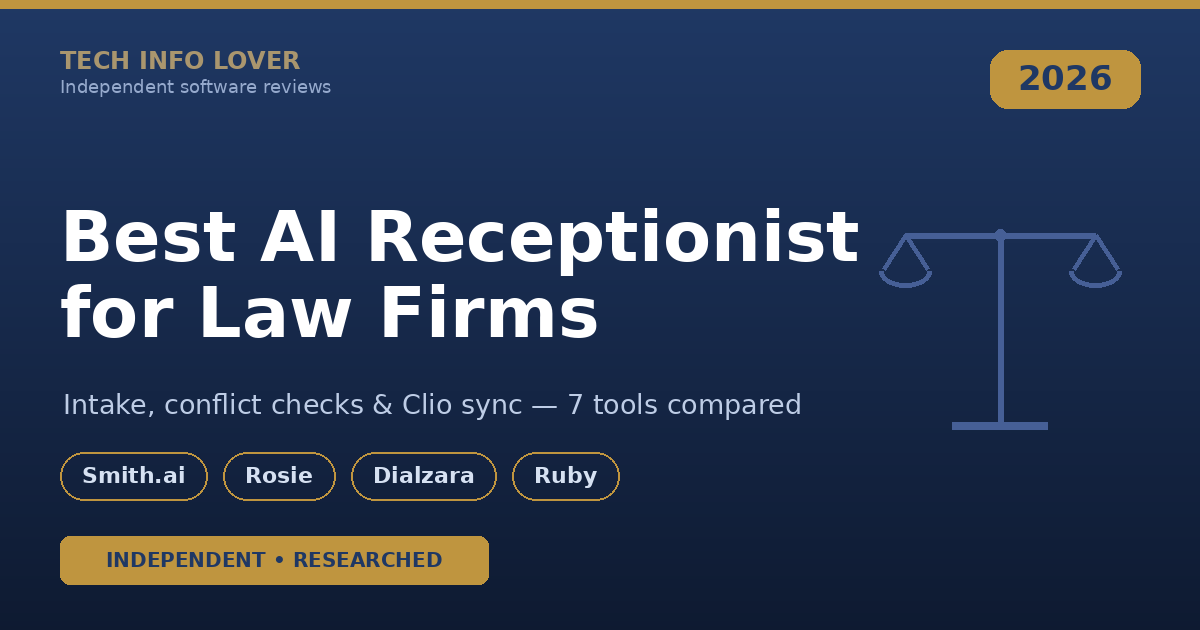 Best AI receptionist for law firms 2026 — independent comparison